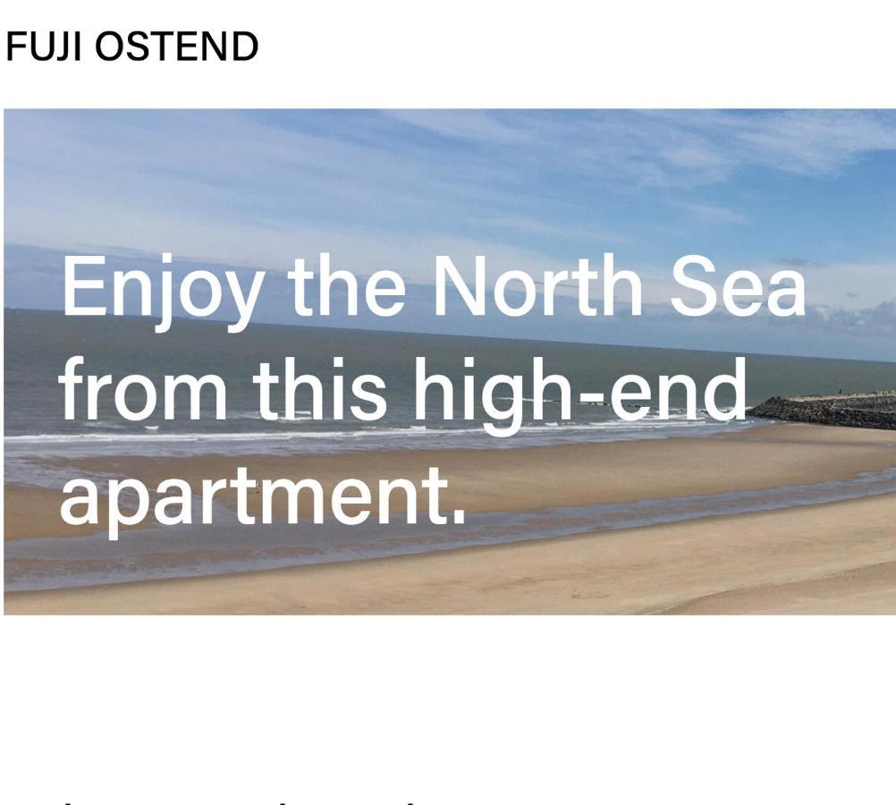 Geniet van de zee met dit top-appartement Fuji Oostende Buitenkant foto